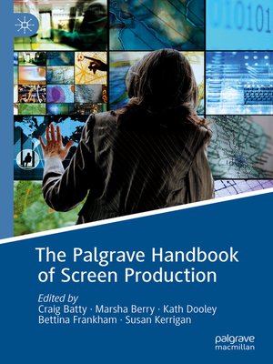 cover image of The Palgrave Handbook of Screen Production